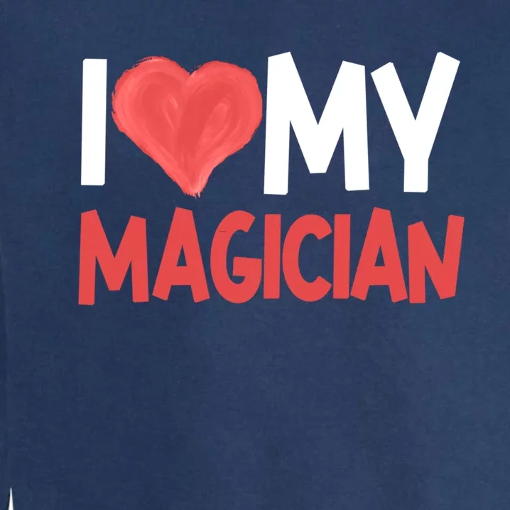 Magician Illusionist Magic Perfomer Magical Card Tricks Gift Garment-Dyed Sweatshirt