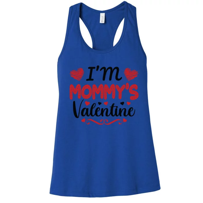 Mommy Is My Valentines Day Mom Son Gift Meaningful Gift Women's Racerback Tank