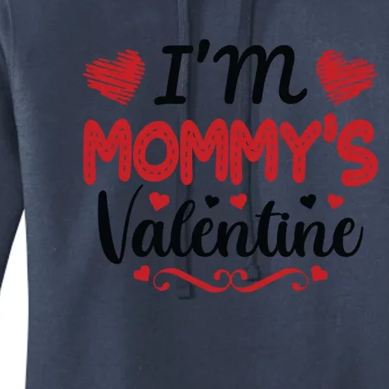 Mommy Is My Valentines Day Mom Son Gift Meaningful Gift Women's Pullover Hoodie