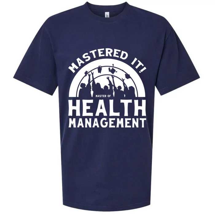 Mastered It Mhm Master Of Health Aget University Grad Cool Gift Sueded Cloud Jersey T-Shirt