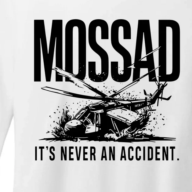 Mossad ItS Never An Accident Womens CVC Long Sleeve Shirt