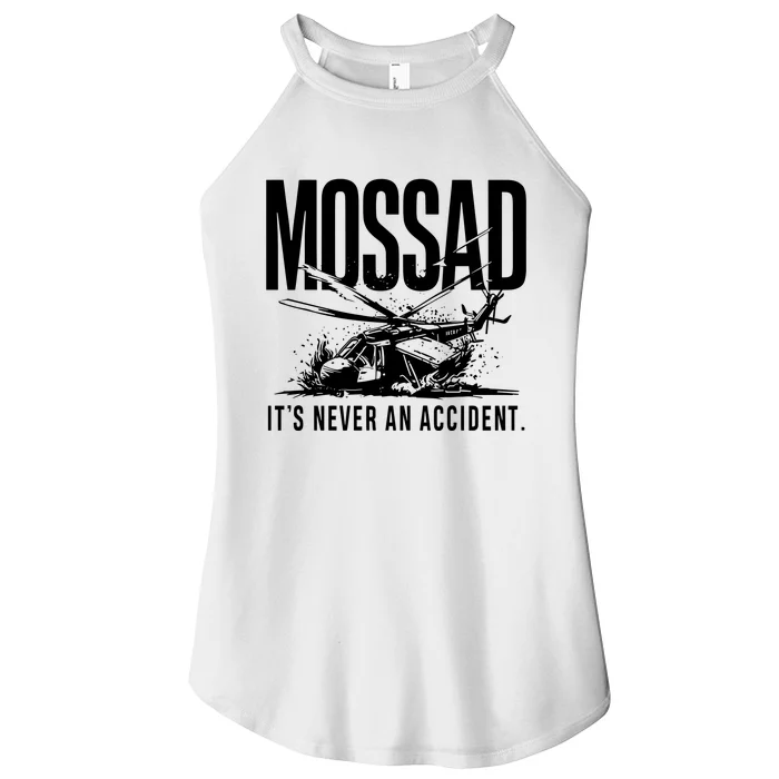 Mossad ItS Never An Accident Women’s Perfect Tri Rocker Tank