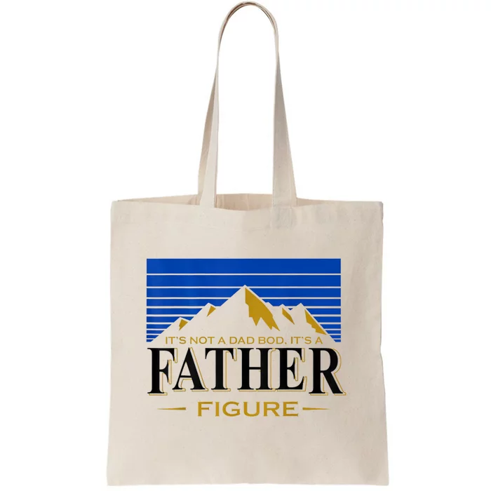 Mens It's Not A DAD BOD It's A Father Figure Funny DAD Drink Beer Tote Bag