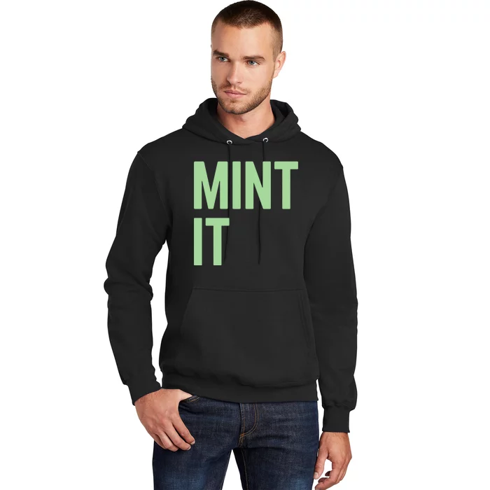 Mint It NFT Funny Crypto Currency Hoodie