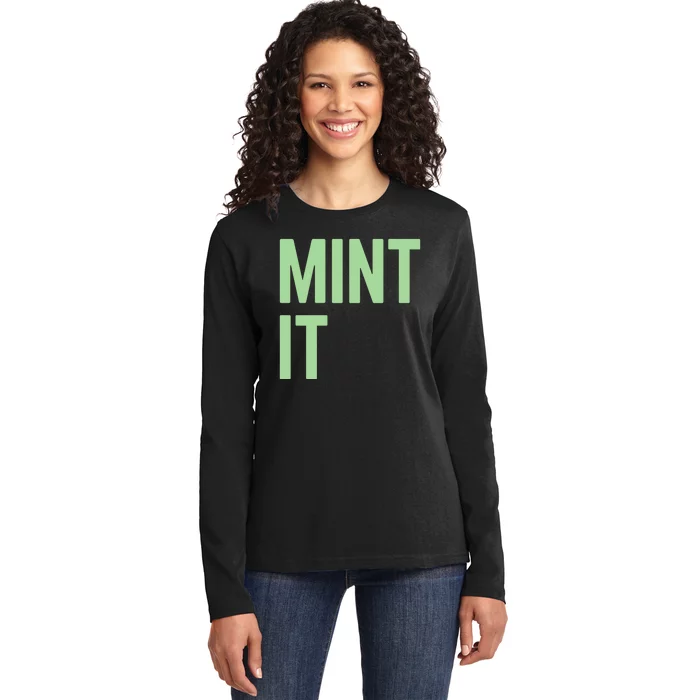 Mint It NFT Funny Crypto Currency Ladies Long Sleeve Shirt