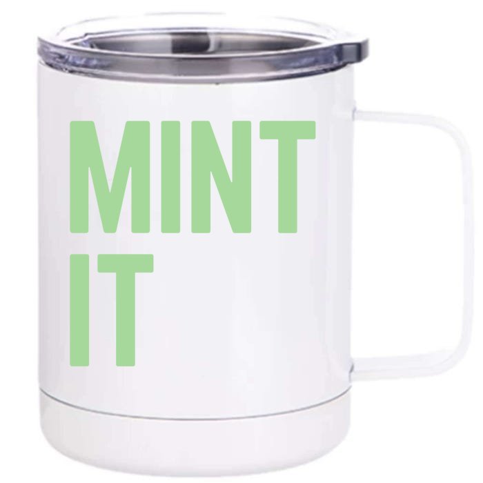 Mint It NFT Funny Crypto Currency Front & Back 12oz Stainless Steel Tumbler Cup