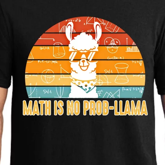 Math Is No Probllama Math Liama Math Teacher High School Meaningful Gift Pajama Set