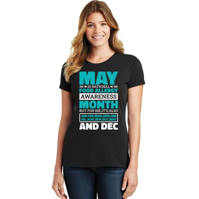 May Is National Food Allergy Awareness Month Food Allergies Women's T-Shirt