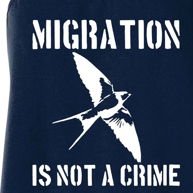 Migration Is Not A Crime Women's Racerback Tank