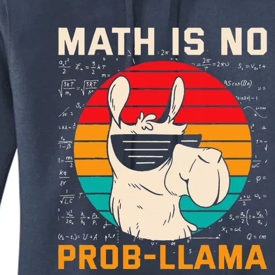 Math Is No Probllama Funny Science Retro Llama Women's Pullover Hoodie