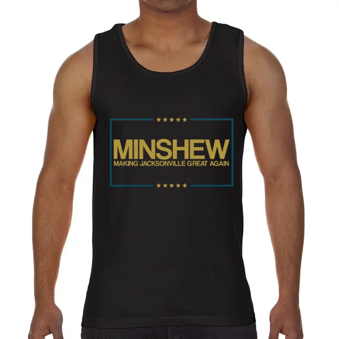 Minshew Making Jacksonville Great Again Comfort Colors® Tank Top