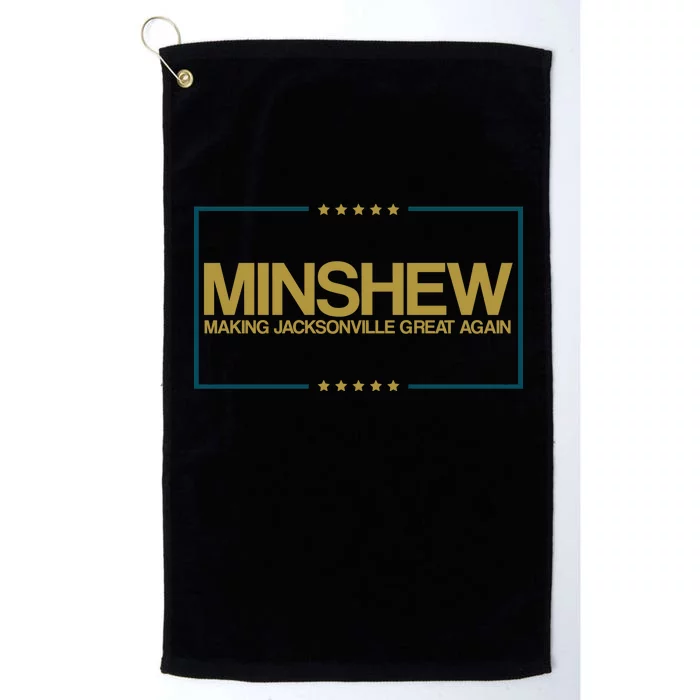 Minshew Making Jacksonville Great Again Platinum Collection Golf Towel