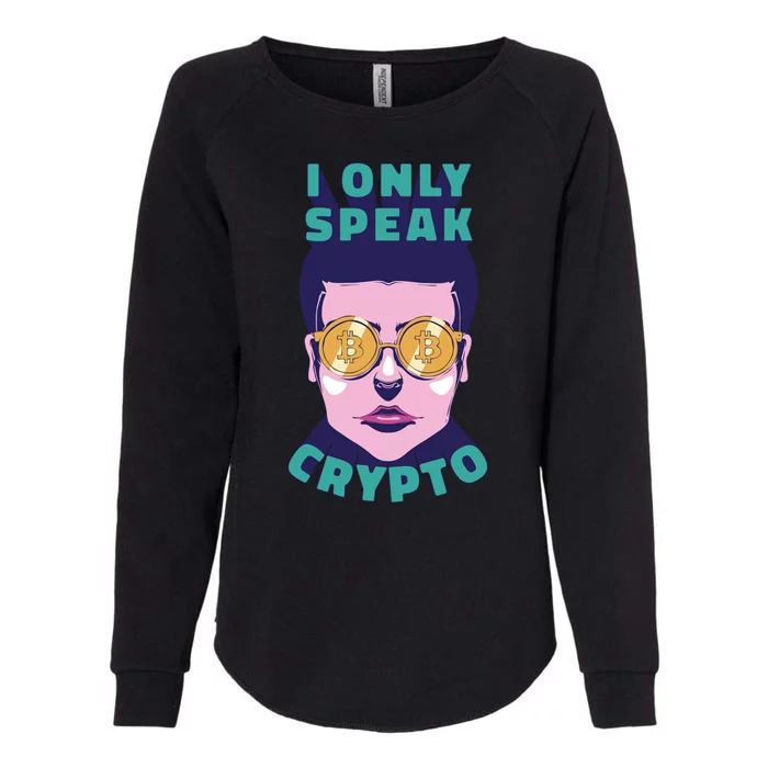 Male I Only Speak Crypto Womens California Wash Sweatshirt