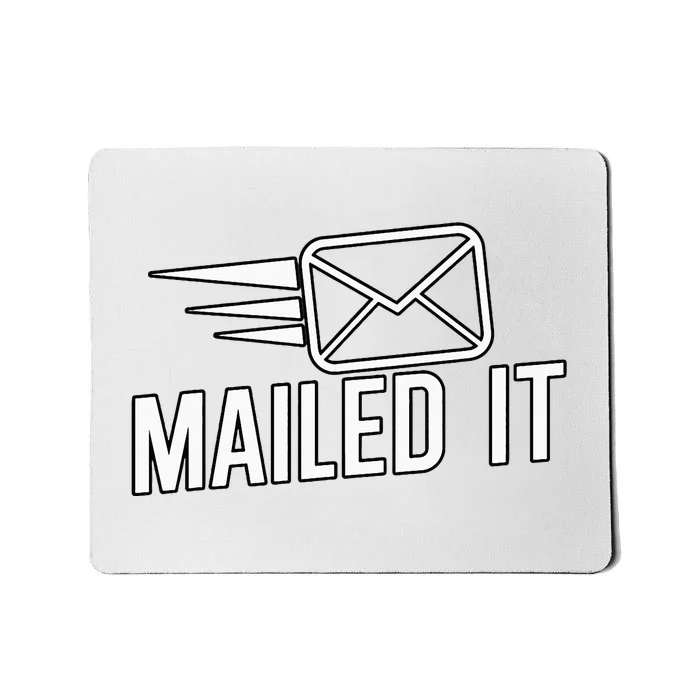 Mailed It Postman Gift For Mail Carrier Workers Mousepad