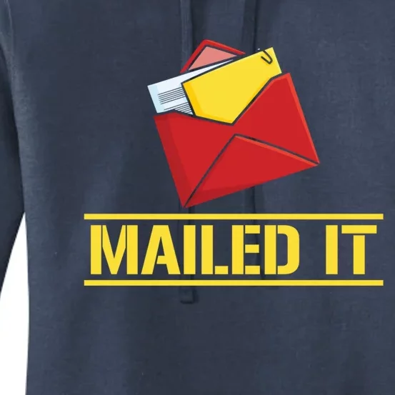 Mailed It Postal Worker Mailman Postman Gift Women's Pullover Hoodie