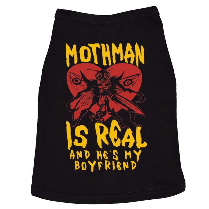 Mothman Is Real And He's My Boyfriend Funny Doggie Tank