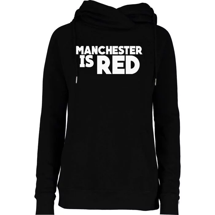 Manchester Is Red United Supporter Essentials Womens Funnel Neck Pullover Hood