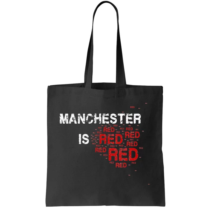 Manchester Is Red Funny United Football Supporter Tote Bag