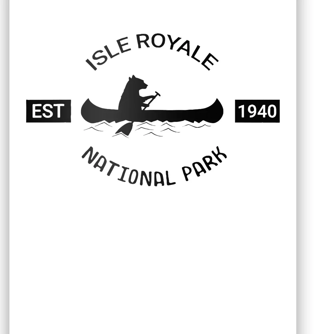 Michigan Isle Royale National Park Bear Canoe Gift Poster