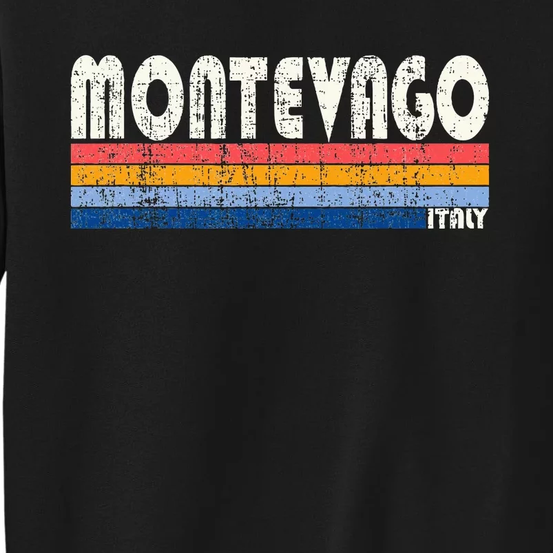 Montevago Italy Retro 70s 80s Style Sweatshirt