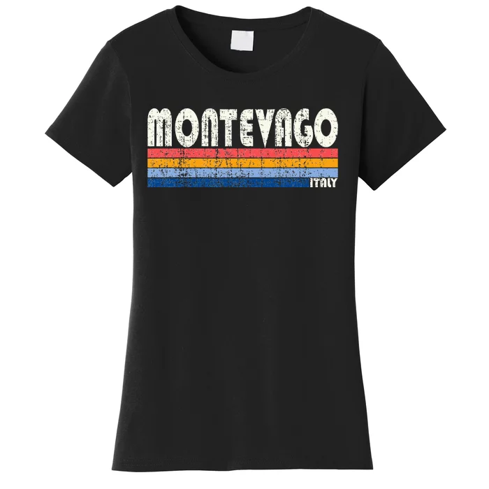 Montevago Italy Retro 70s 80s Style Women's T-Shirt