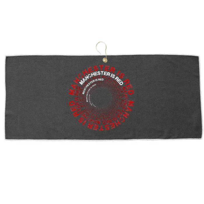 Manchester Is Red Circular Funny United Football Supporter Large Microfiber Waffle Golf Towel