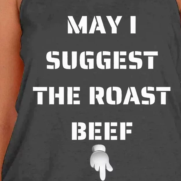 May I Suggest The Roast Beef Women's Knotted Racerback Tank