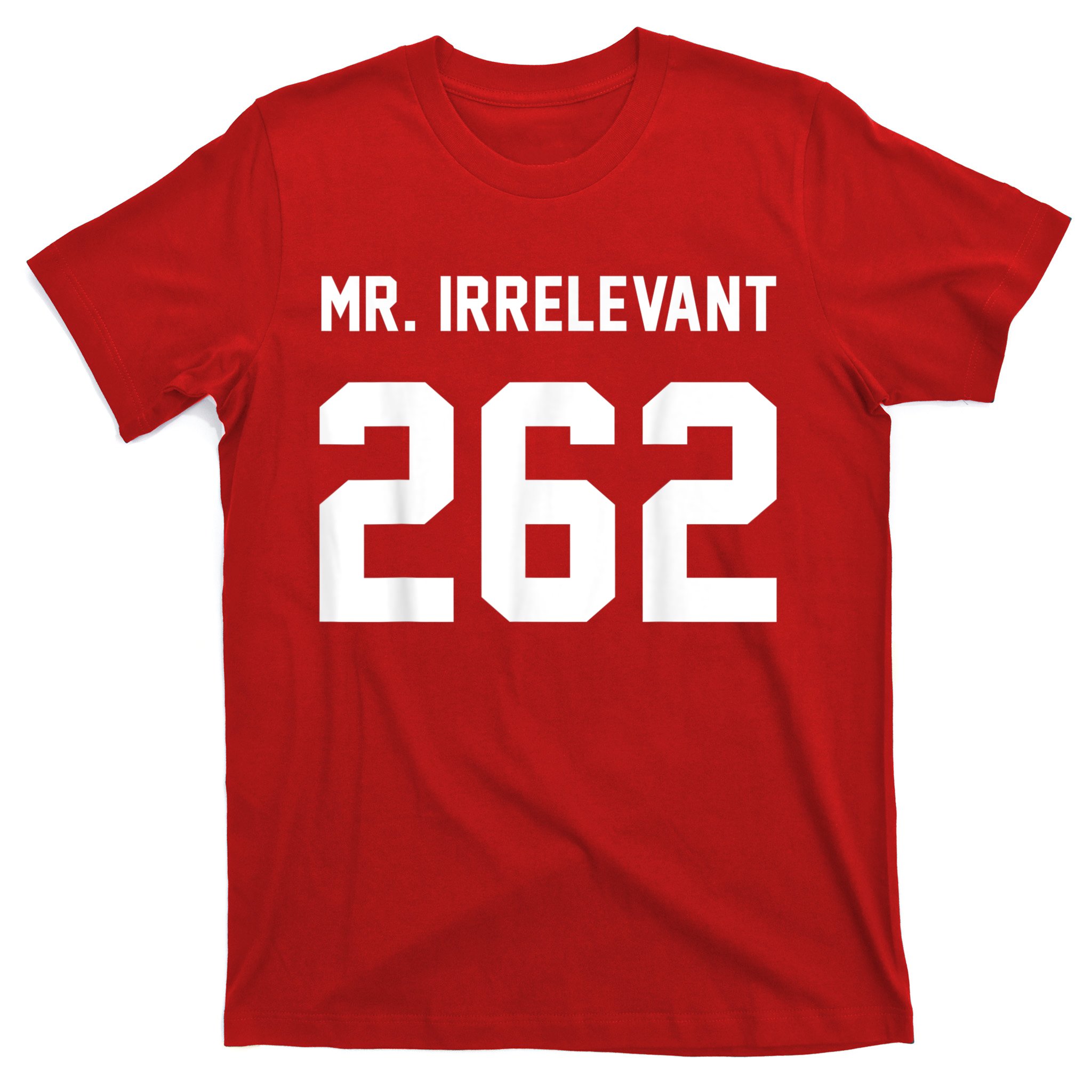 Mr Irrelevant San Francisco 262 Brock Hard Purdy Shirt - Teespix