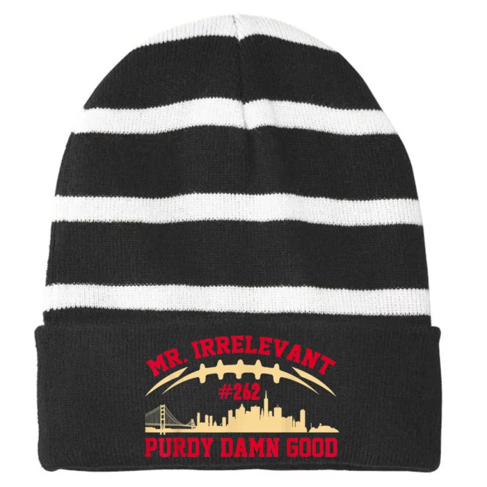 Mr Irrelevant San Francisco 262 Brock Hard Purdy Striped Beanie with Solid Band