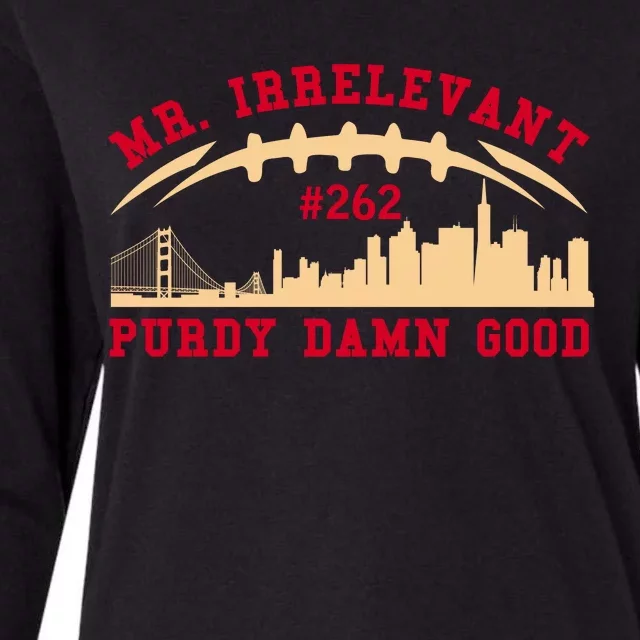 Mr Irrelevant San Francisco 262 Brock Hard Purdy Womens Cotton Relaxed Long Sleeve T-Shirt