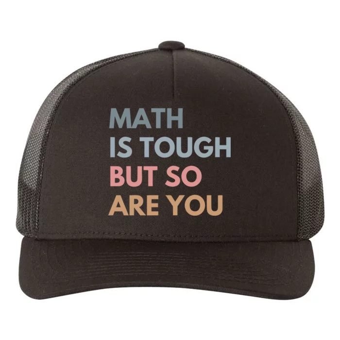 Math Is So Touch But You Are Yupoong Adult 5-Panel Trucker Hat