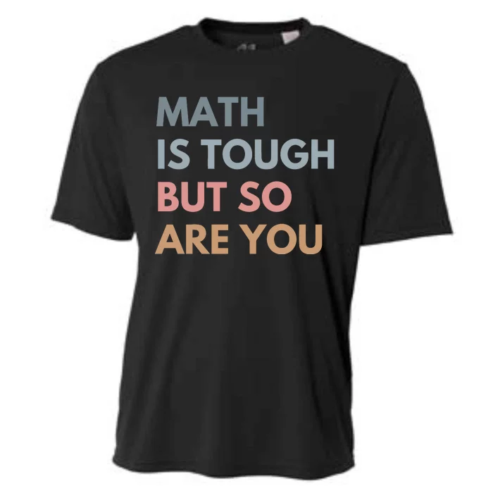 Math Is So Touch But You Are Cooling Performance Crew T-Shirt