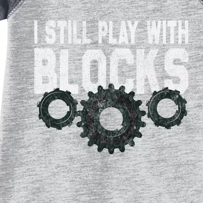 Mechanic I Still Play With Blocks Funny Infant Baby Jersey Bodysuit