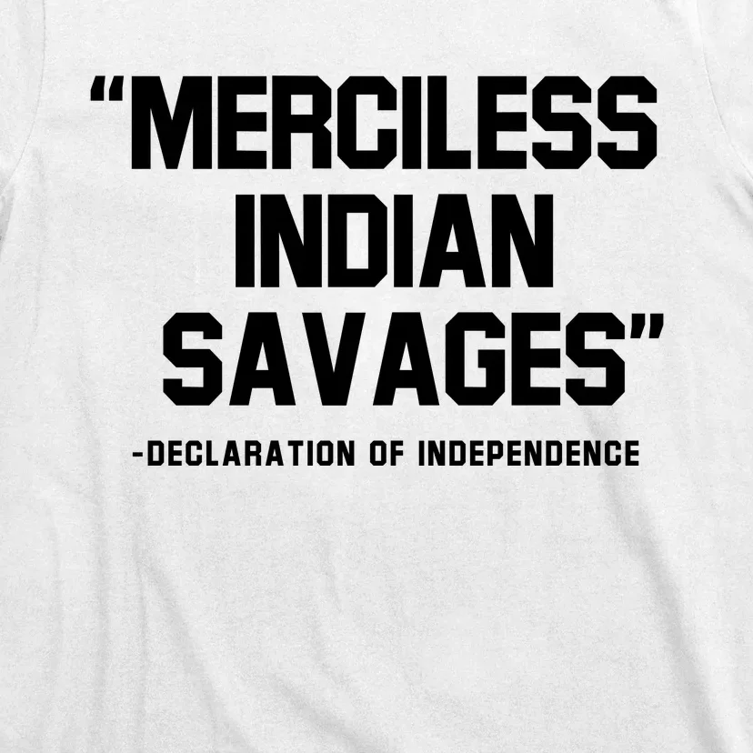 Merciless Indian Savages T-Shirt