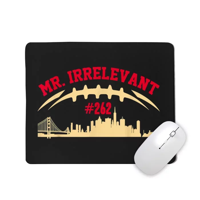 Mr Irrelevant San Francisco 262 Brock Hard Purdy Women Mousepad