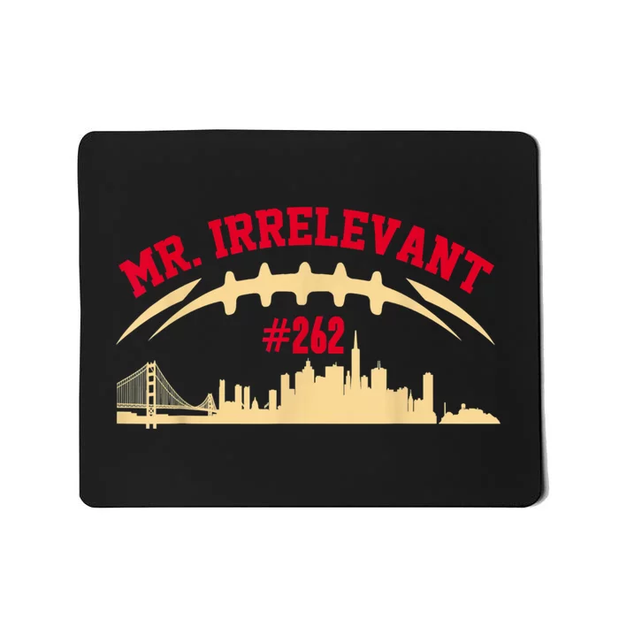 Mr Irrelevant San Francisco 262 Brock Hard Purdy Women Mousepad