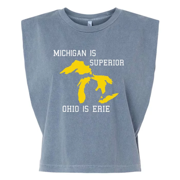 Michigan Is Superior Ohio Is Erie Garment-Dyed Women's Muscle Tee