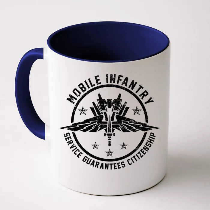 Mobile Infantry Service Guarantees Citizenship Front & Back Coffee Mug