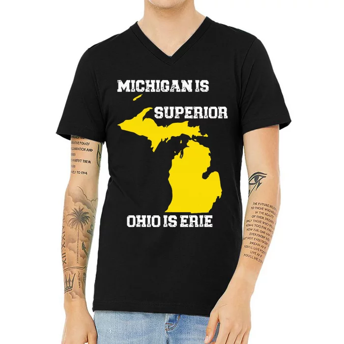 Michigan Is Superior Ohio Is Erie Funny Michigan Map V-Neck T-Shirt