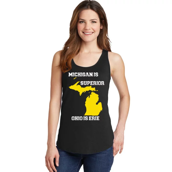 Michigan Is Superior Ohio Is Erie Funny Michigan Map Ladies Essential Tank