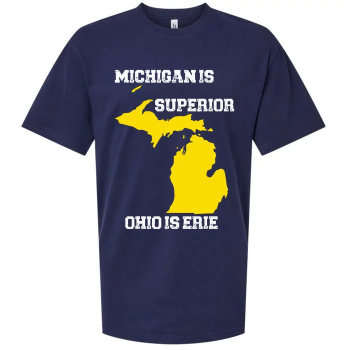 Michigan Is Superior Ohio Is Erie Funny Michigan Map Sueded Cloud Jersey T-Shirt