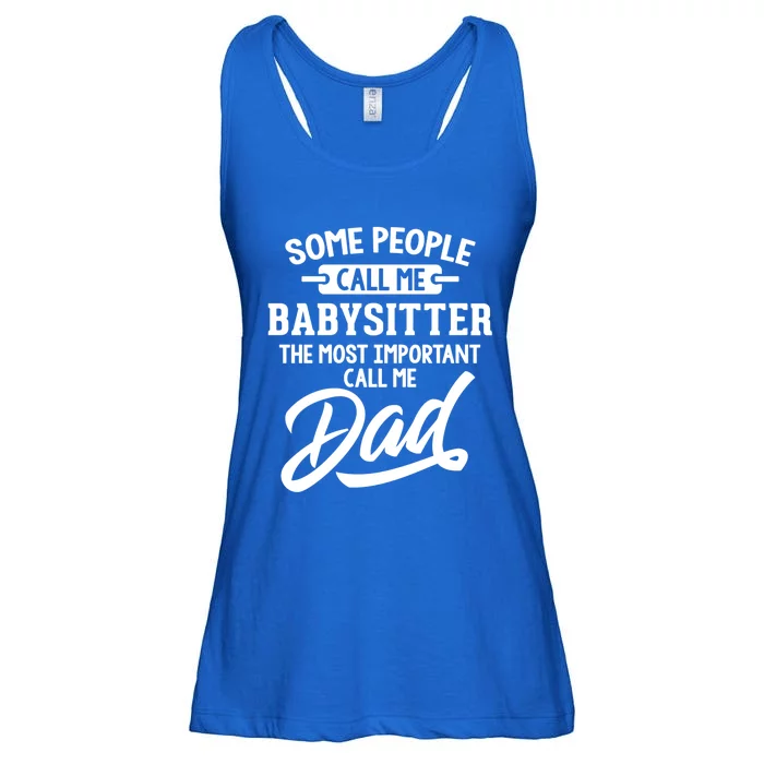 Most Important Sitter Dad Gift Call Me Dad Gift Ladies Essential Flowy Tank