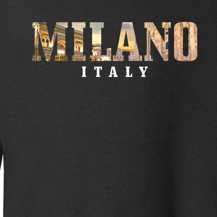 Milano Italia Skyline Italy Italian Souvenir Toddler Sweatshirt