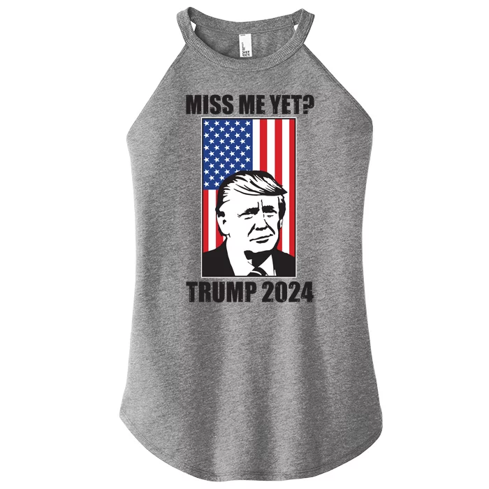 Miss Me Yet? Trump 2024 USA American Flag Women’s Perfect Tri Rocker Tank