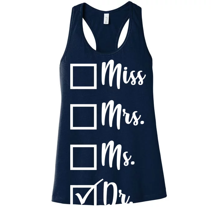 Miss Mrs Ms Dr Women's Racerback Tank