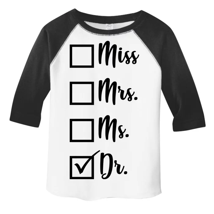 Miss Mrs Ms Dr Toddler Fine Jersey T-Shirt