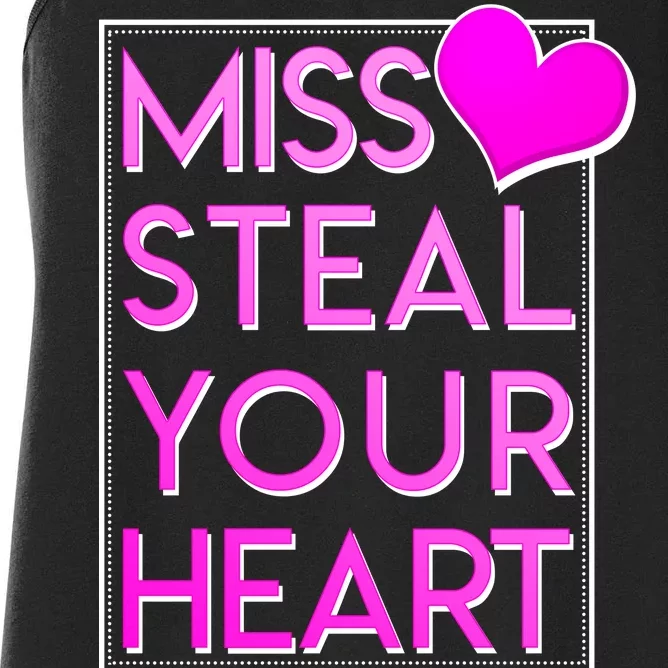 Miss Steal Your Heart Valentines Day Women's Racerback Tank