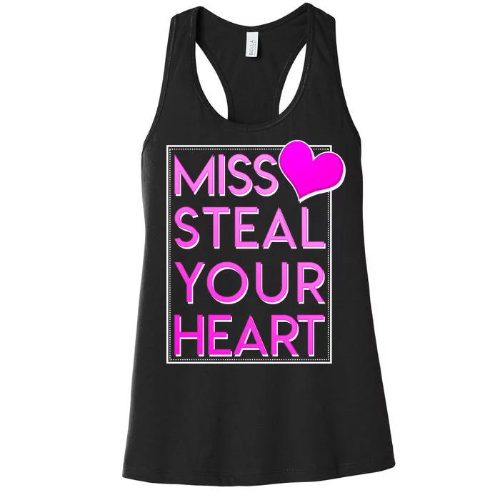 Miss Steal Your Heart Valentines Day Women's Racerback Tank