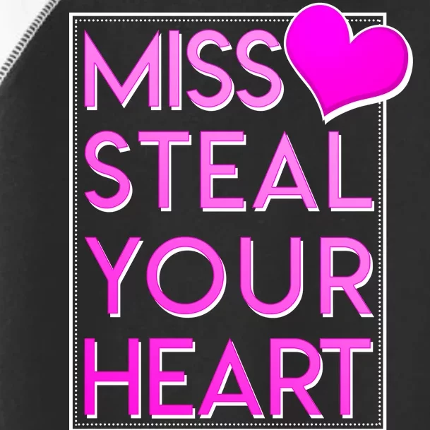 Miss Steal Your Heart Valentines Day Toddler Fine Jersey T-Shirt