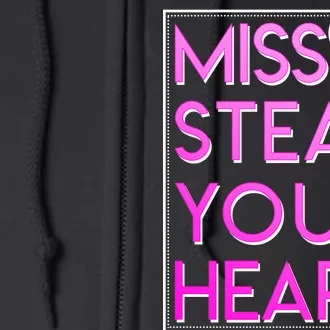 Miss Steal Your Heart Valentines Day Full Zip Hoodie